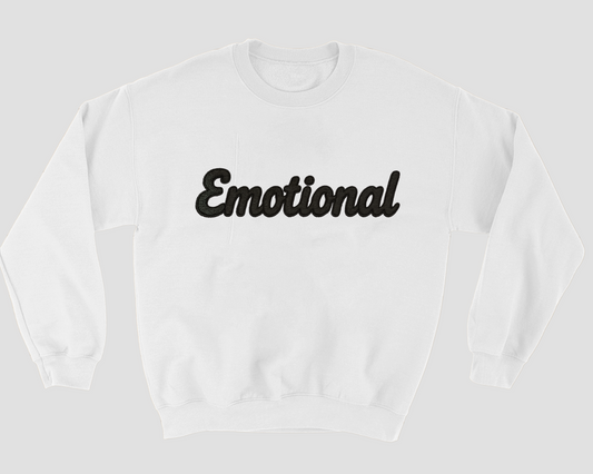Emotional  Sweatshirt