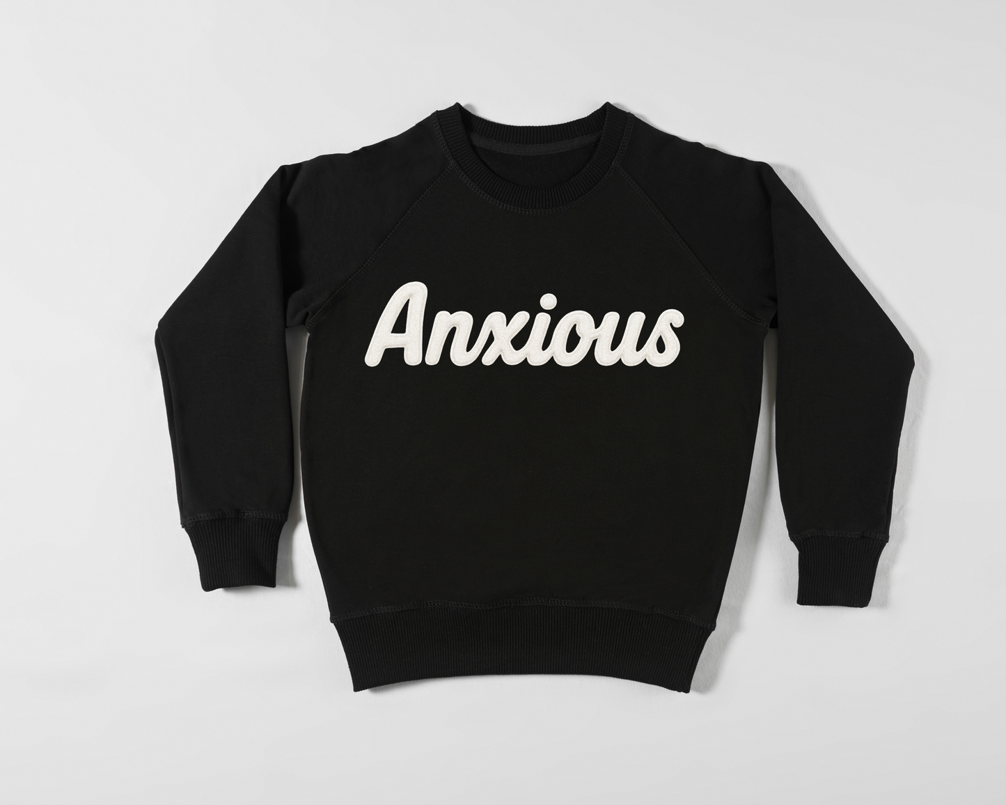 Anxious sweatshirt