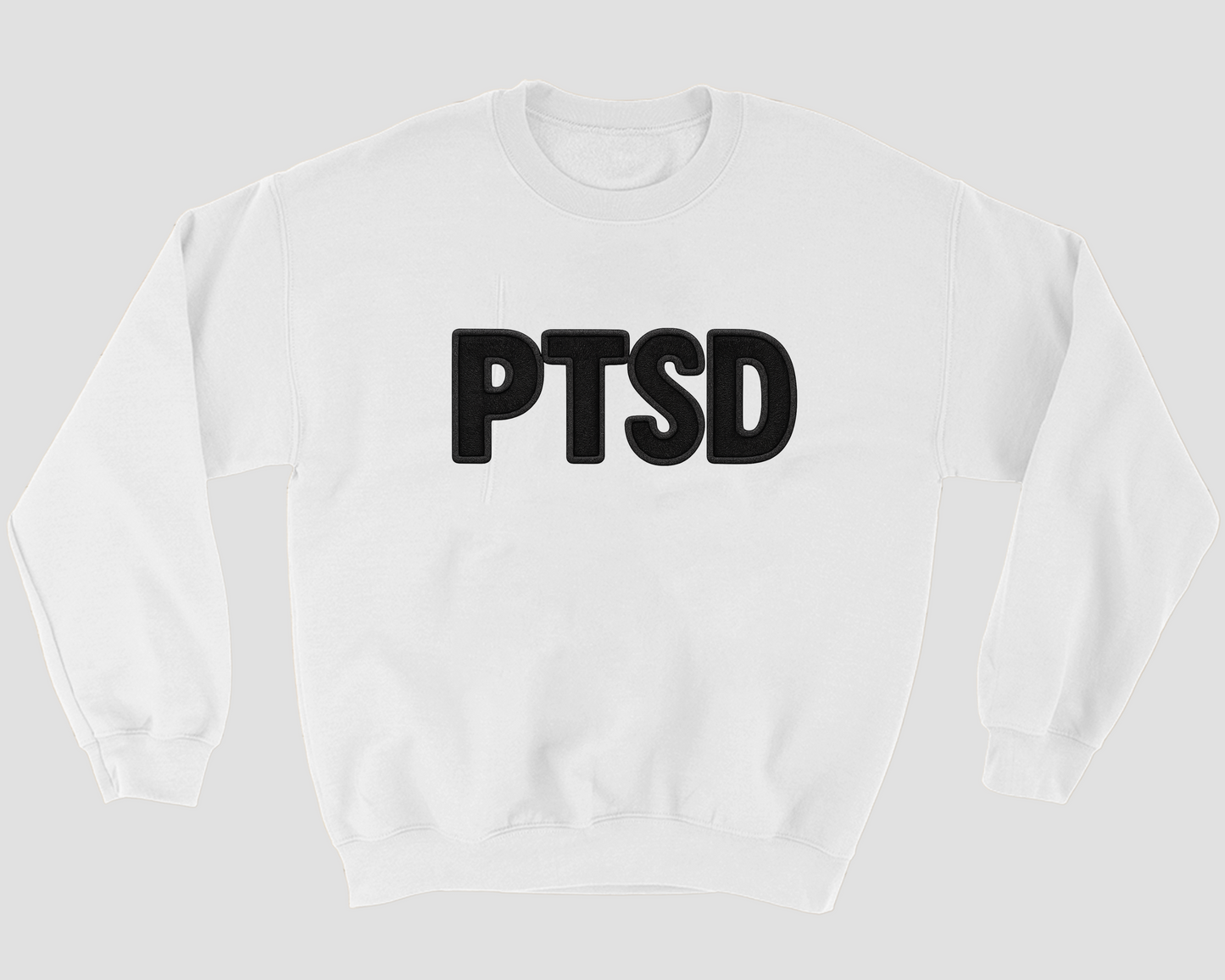 PTSD Sweatshirt