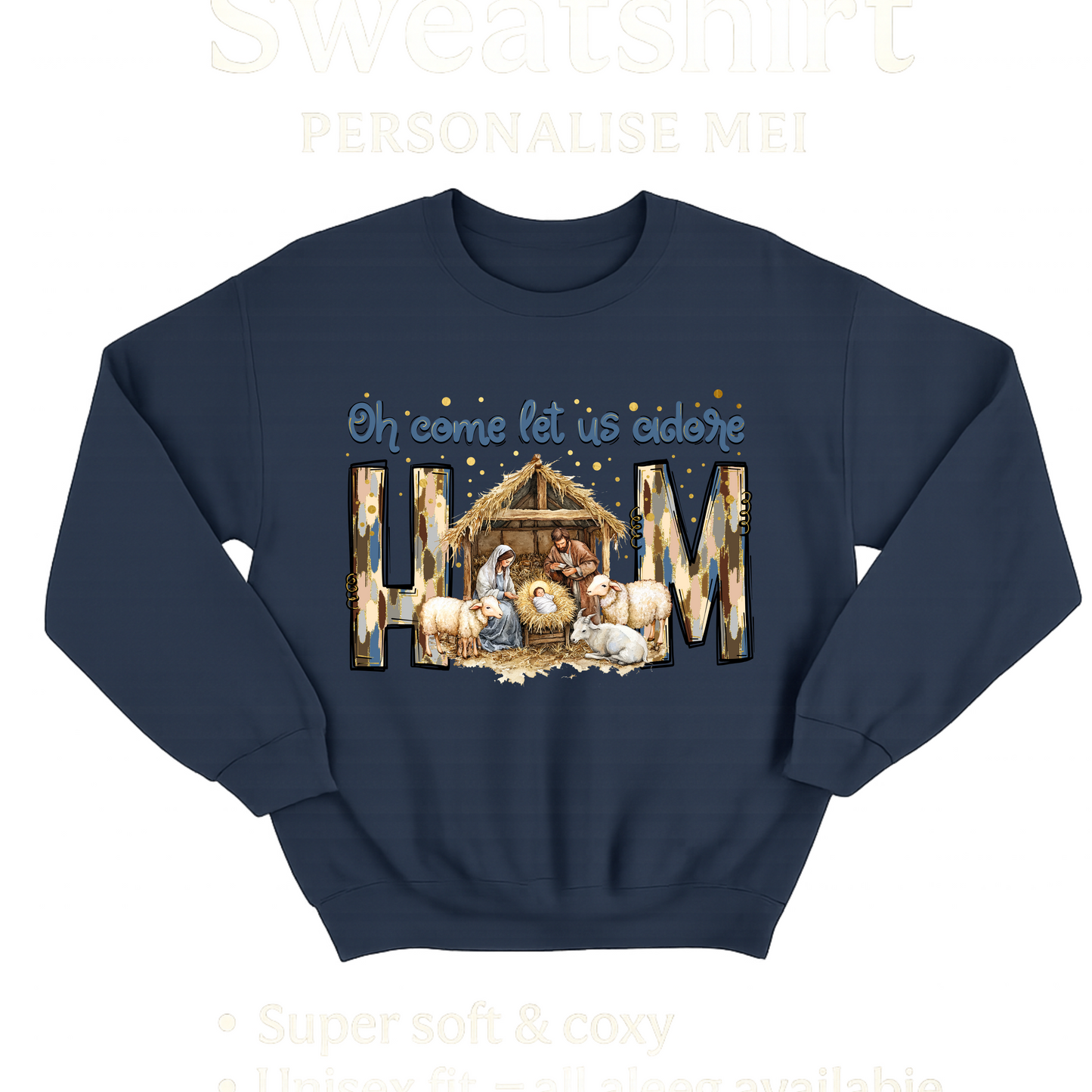 Oh Come Let Us Adore Him Christmas Sweatshirt – Nativity Bold Lettering Jumper