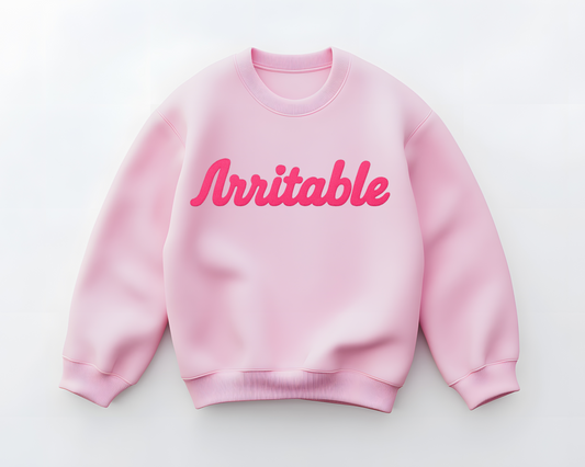 Irritable Sweatshirt