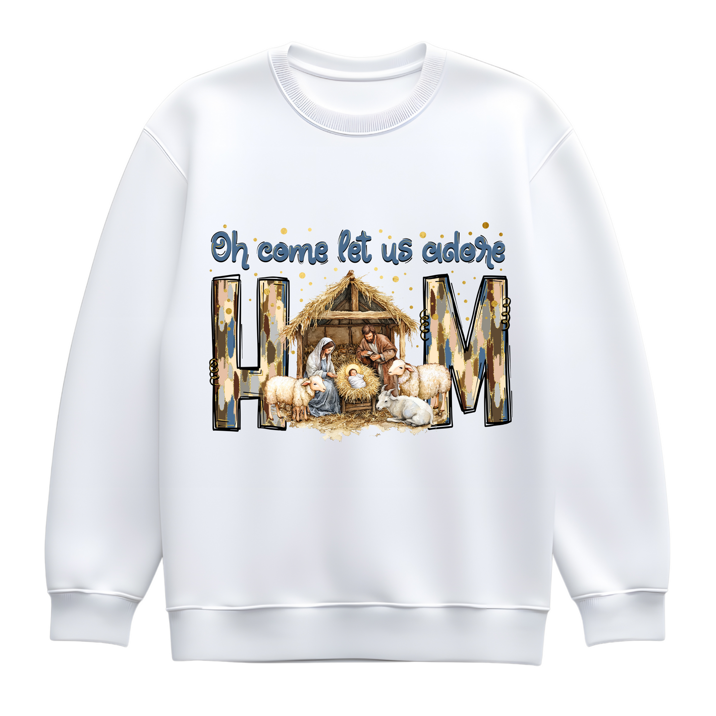 Oh Come Let Us Adore Him Christmas Sweatshirt – Nativity Bold Lettering Jumper