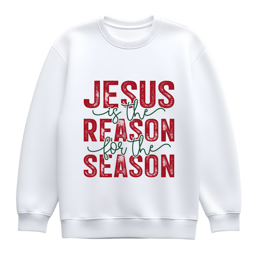 Jesus is the Reason for the Season Christmas Sweatshirt – Christian Holiday Jumper