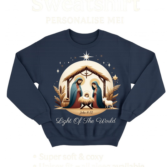 Light of the World Nativity Sweatshirt – Christian Christmas Jumper with John 8:12 Bible Verse