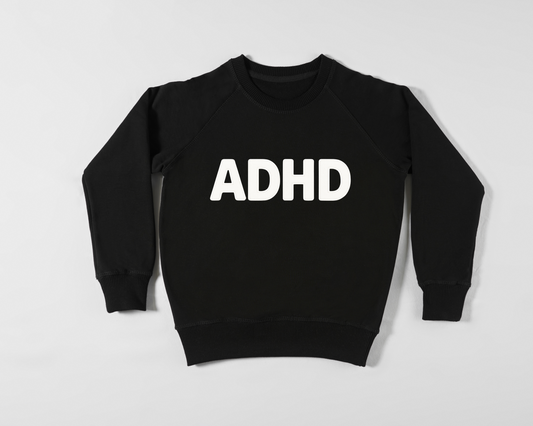 ADHD Sweatshirt