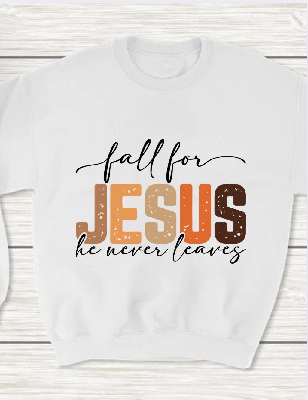 Christian Fall Sweatshirt: "Fall for Jesus" Bible Verse Pullover